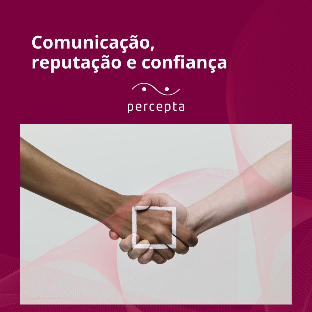 Comunicação Integrada e Reputação